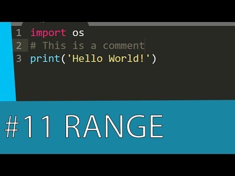 #11 PYTHON 3 TUTORIAL - THE RANGE FUNCTION