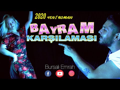 Bursalı Emrah-Bayram Karşılaması (Roman Havası - Official Video 2020)