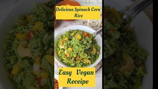 Spinach Corn Rice food cooking ytshorts shorts shortsfeed @prernakiduniya8193