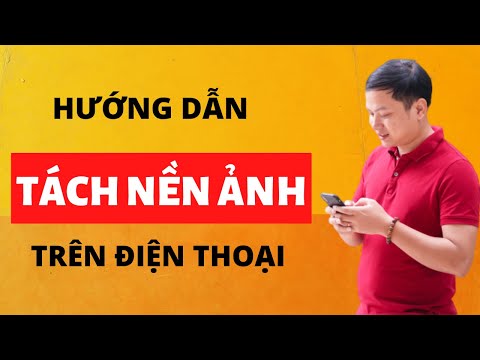 Cách Tách Nền