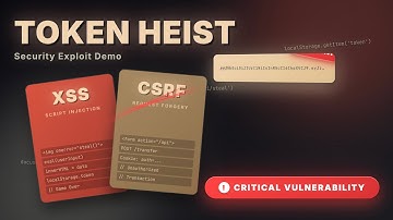 Why Your Token Storage Could Be Your Biggest Security Risk - XSS and CSRF Attack in Action