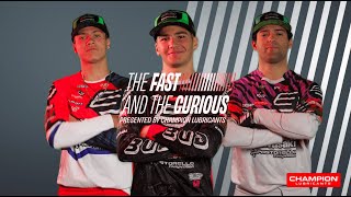 EP1: BUD Racing | The Fast and the Curious series | Champion Lubricants