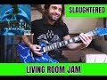 Pantera  slaughtered  living room jam  live playthrough by attila voros