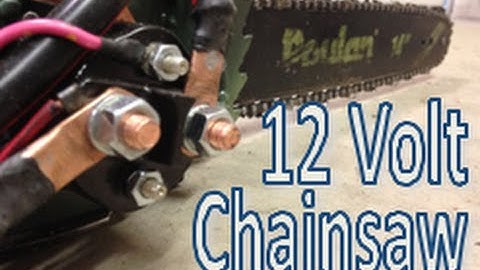 A 12v Chainsaw that Actually Works