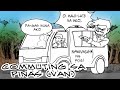 Commuting sa Pinas (Van) | Pinoy Animation