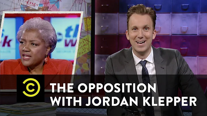 The Opposition w/ JordanKlepper- Donna Brazile: Sh...