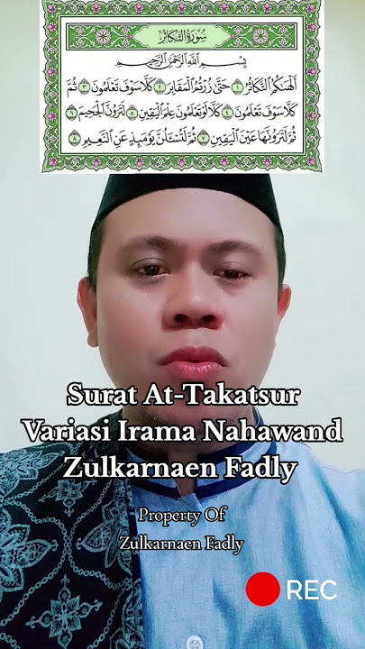 Surat At-Takatsur || Variasi Irama Nahawand || Zulkarnaen Fadly