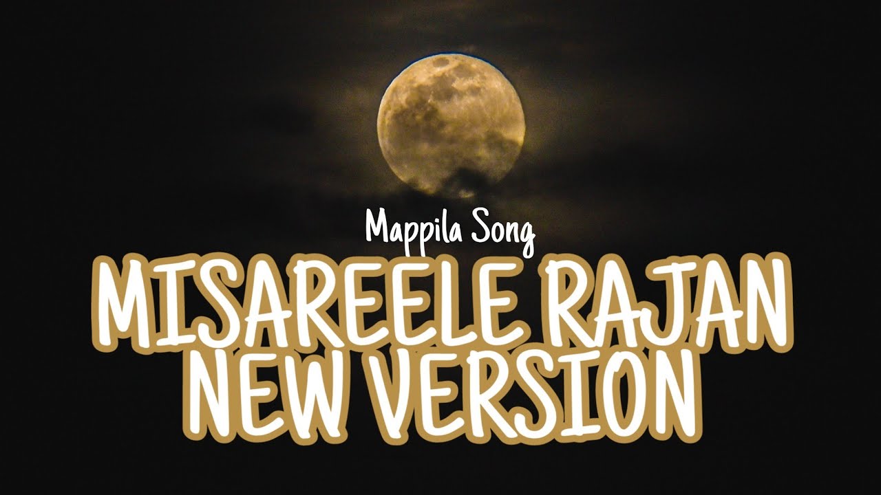 Misareele rajan full songs  Mappila new songs with lyrics  Mappila songs    2020