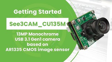 Getting started with See3CAM_CU135M – 13MP monochrome USB camera | e-con Systems