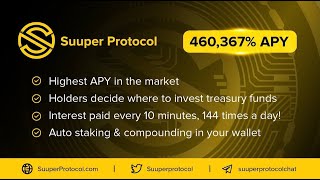 SUUPER PROTOCOL - 460,000 % APY - ITS SUPER