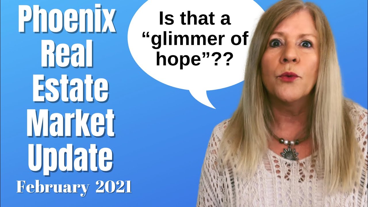 Phoenix Real Estate Market Update February 2021 YouTube