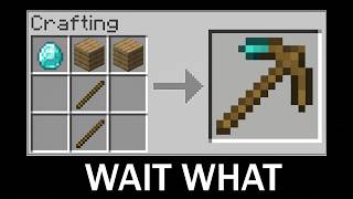 Minecraft wait what meme part 215 - Crazy Pickaxe Mod