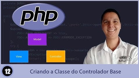 Curso de PHP7 e MVC   Aula 12   Criando a Classe do Controlador Base