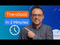 Therasaas In 2 Minutes!