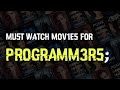 Five must watch movies for Programmers!