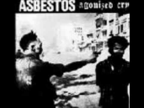 Asbestos — ASBESTOS - Agonized Cry (FULL ALBUM)
