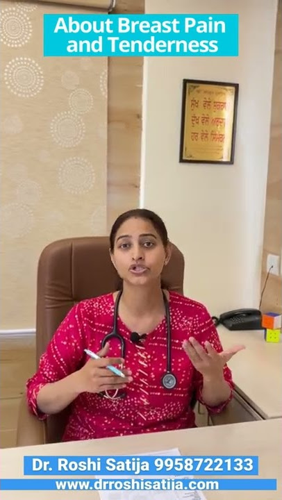 Breast pain (mastalgia) described as tenderness, sharp, stabbing, burning pain in breast