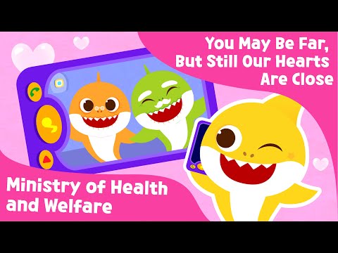 You may be far, But still our hearts are close | Social Distancing for Our Safety | PinkfongSongs