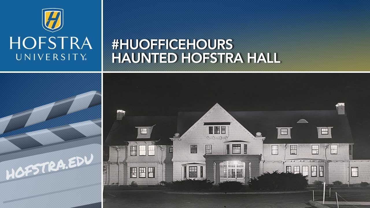 Haunted Hofstra Hall HU Office Hours with Geri Solomon YouTube