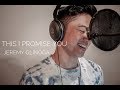 This I Promise You - *NSYNC | Jeremy Glinoga Cover
