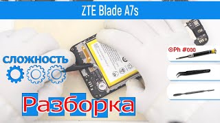 Как разобрать 📱 ZTE Blade A7s Разборка и Ремонт