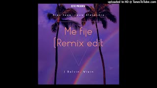 me fijé (remix edit) Alex rose, rauw Alejandro, j Balvin, wisin