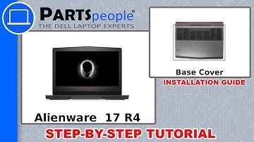 Dell Alienware 17 R4 (P12S001) Base Cover How-To Video Tutorial