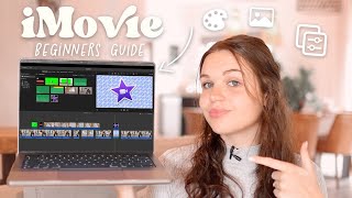 iMovie on Mac Beginners Guide 2023