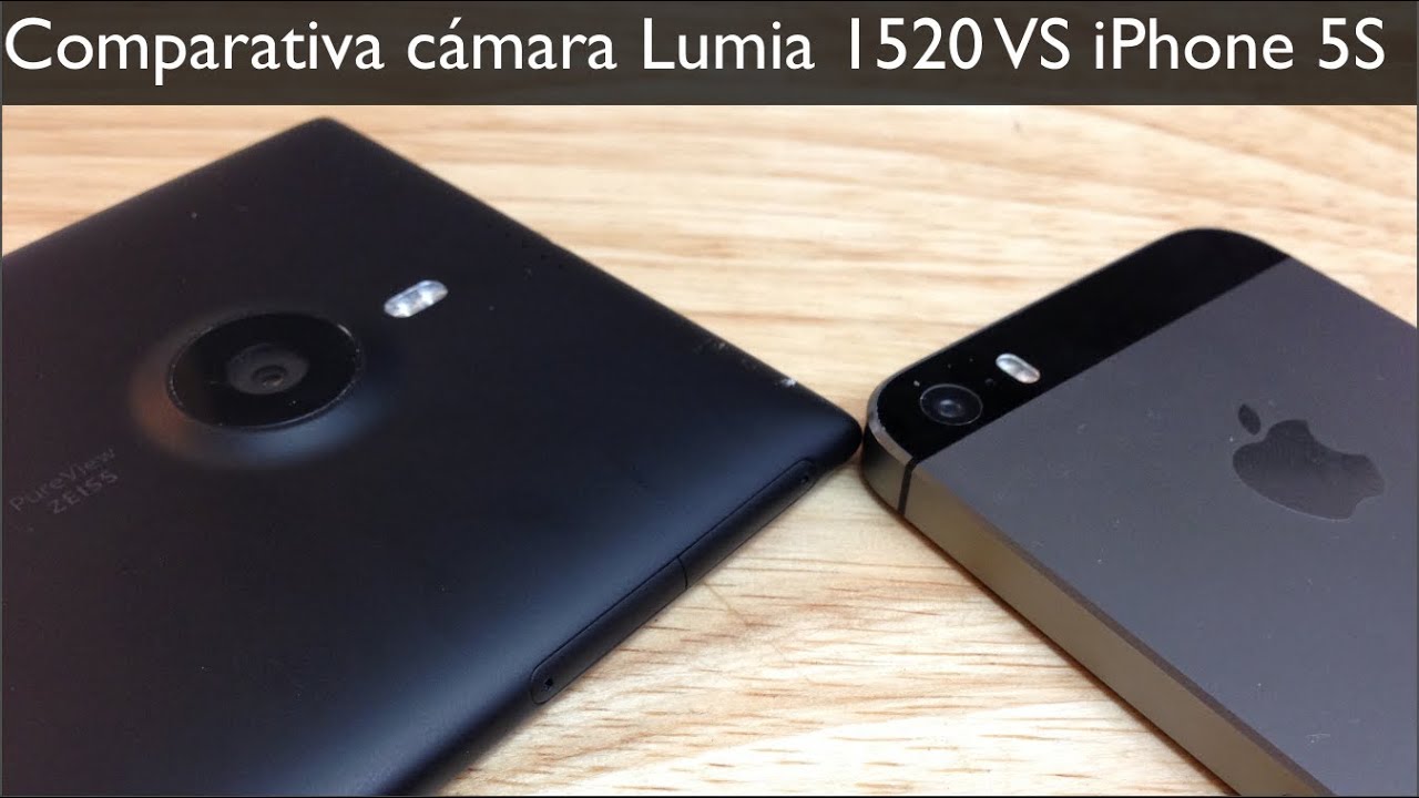 Comparativa Cámara Lumia 1520 VS iPhone 5S