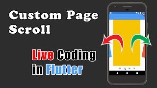 Flutter Custom Page Scrolling Effect || CodeCast #6