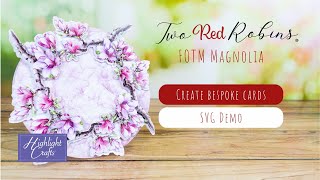 Create Stunning Shaped Cards with Flower Of The Month Magnolia SVG's!