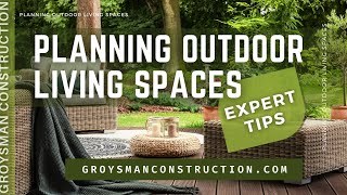 Planning Outdoor Living Spaces Expert Tips - Home Remodeling, San Diego