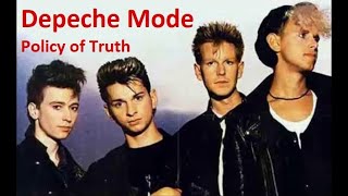 Depeche Mode - Policy of Truth  (Extended Version) 1990