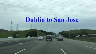 Driving from Dublin/Pleasanton to San Jose