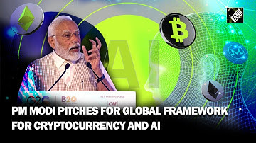 PM Modi calls for global fact framework on Crypto Currency, Artificial Intelligence