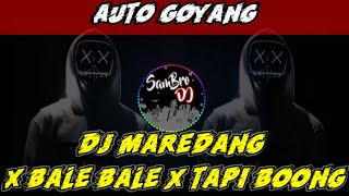 DJ viral tiktok🎶🔊🤩|| DJ Maredang X Bale Bale X Tapi Boong ||  SAMBRO DJ