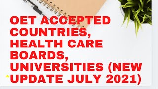 Full Who recognises OET , Oet Accepted Countries, Health Care Boards  and Universities (2021 july Update) News