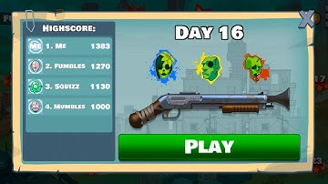Stupid Zombies 3 Day 16