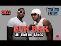 Buk bak best alltime hit songs nonstop mix by dj mixtree  mixtrees