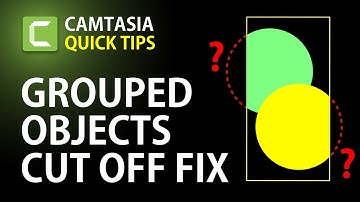 Fix object clipping in groups during animation in Camtasia 2020+ | Camtasia Tutorial BugFix