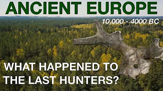 What Happened To Britain's Last Hunter-Gatherers? Prehistoric Europe Documentary