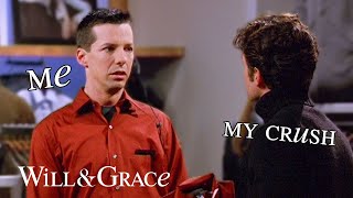 Will & Grace but just the relatable moments | Will & Grace