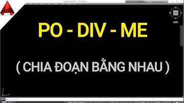 Lệnh PO - DIV - ME ✅Chia Đoạn Bằng Nhau Trong AutoCAD // Học AutoCAD Từ Cơ Bản Đến Nâng Cao.
