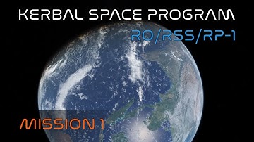 Realism Overhaul RSS/RO/RP1 | Kerbal Space Program | Episode 1