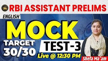 RBI Assistant Prelims 2022 | Mock Test | Target 30/30 | English Latest Pattern Question |Shefa Ma