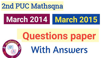 March 2014 | March 2015 | 2nd puc Maths question paper with answers