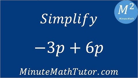 Simplify -3p+6p