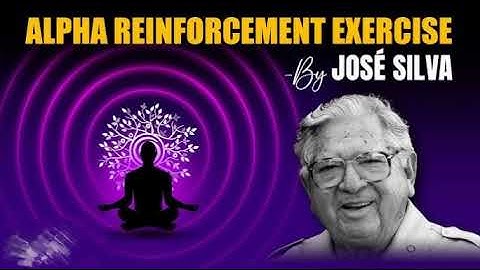 The Silva Method Meditation | Guided Alpha  Meditation