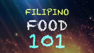 Filipino Food 101 #CookingSoon