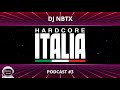 Dj nbtx  hardcore italia podcast 3